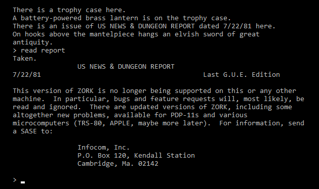 Mainframe Zork Dungeon Report dated 22 July 1981. MDL source. Last version put out by Infocom.